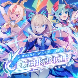 GUNVOLT RECORDS: Cychronicle