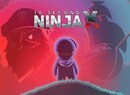 10 Second Ninja X Brings 'Blisteringly Fast Hardcore Action Platforming' To Switch