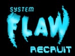 System Flaw Recruit