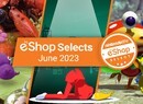 Nintendo eShop Selects - June 2023