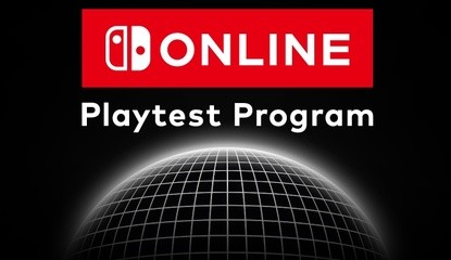 Nintendo's Switch Online Playtest Program Returns, Includes Switch 2 Support