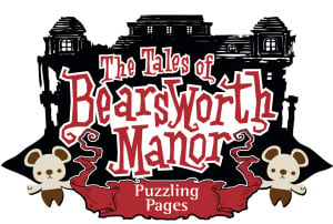 The Tales of Bearsworth Manor: Puzzling Pages