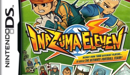Nintendo: Inazuma Eleven Not Officially Launched in the UK