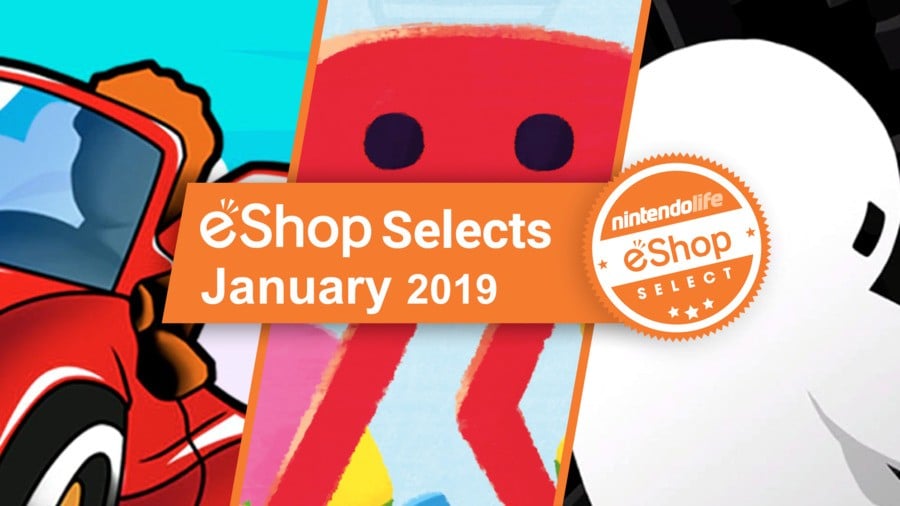 Nintendo Life eShop Selects - January 2019 | Nintendo Life