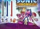 Sonic Chronicles Goodies!