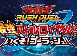 'Yu-Gi-Oh! Rush Duel: Dawn of the Battle Royale!! Let’s Go! Go Rush!!' Announced For Switch