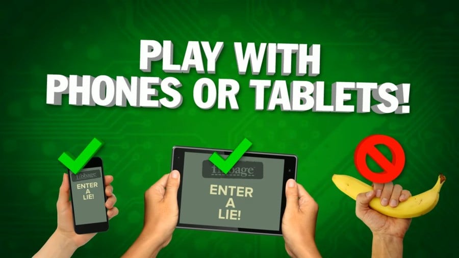 Play with phones or tablets! But not bananas