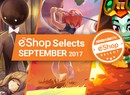 Nintendo Life eShop Selects (September 2017)