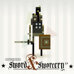 Superbrothers: Sword & Sworcery EP Cover