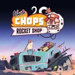 Uncle Chop's Rocket Shop