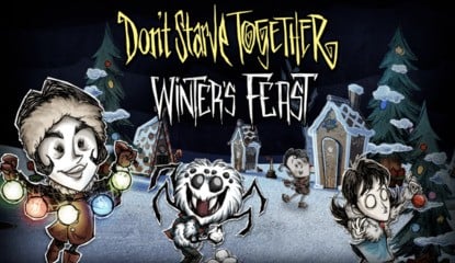 Don't Starve Together Receives 'Winter Feast' Update On Switch, Here's What's Included