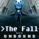 The Fall Part 2: Unbound