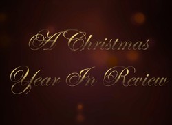 A Christmas Year In Review