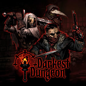 Darkest Dungeon