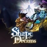 Shape of Dreams