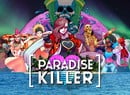 Stylish Murder Mystery Paradise Killer Scores September Switch Release