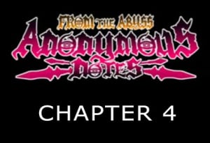 Anonymous Notes Chapter 4 - From the Abyss