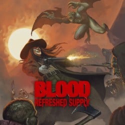 Blood: Refreshed Supply Cover