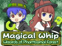 Magical Whip: Wizards of the Phantasmal Forest Cover