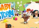 Become The Best Babysitter In The Universe In The Superbly-Named 'Baby Storm'