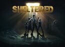 Post-Apocalyptic Disaster Management Game Sheltered Launches On Switch Today