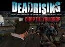 Capcom confirms Dead Rising: Chop Till You Drop