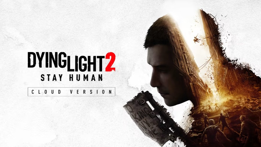 Dying Light 2 Stay Human