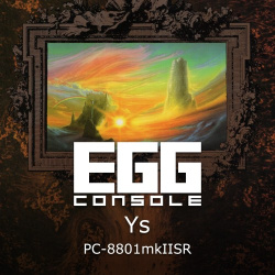 EGGCONSOLE Ys PC-8801mkIISR Cover