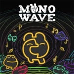 Monowave