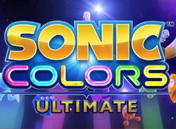 Sonic Colors: Ultimate Confirmed For Switch, Releases This Fall