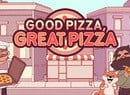 Cooking Sim Good Pizza, Great Pizza Is Getting A "Definitive" Release On Switch Next Week