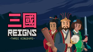 Reigns: Three Kingdoms