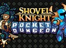 Yacht Club Games Reveals Shovel Knight Pocket Dungeon For Nintendo Switch