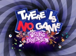 There Is No Game: Wrong Dimension Takes You On A "Silly" Journey Through Video Game Universes
