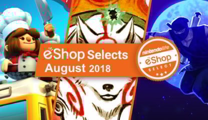 Nintendo Life eShop Selects (August 2018)