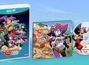 Shantae: Half-Genie Hero Retail Edition Heading to Wii U on 27th December