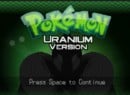 Pokémon Uranium is the Latest Ambitious Fan-Made Game to Run The Gauntlet