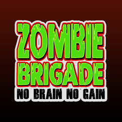 Zombie Brigade: No Brain No Gain Cover