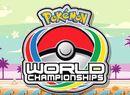 The Pokémon Company Confirms Its Streaming Schedule for The Pokémon World Championships