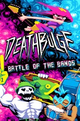 Deathbulge: Battle of the Bands Cover