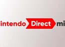 So, What Did You Think Of Nintendo's June Mini-Direct?