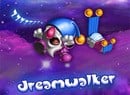 Dreamwalker Website and Trailer Wakes Up, Stretches Out