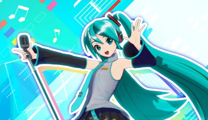 Hatsune Miku: Project DIVA Mega Mix - This Digital Diva Is Perfectly At Home On Switch