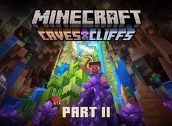 Minecraft: Caves & Cliffs Part II Release Date Revealed