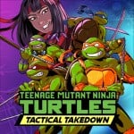 Teenage Mutant Ninja Turtles: Tactical Takedown