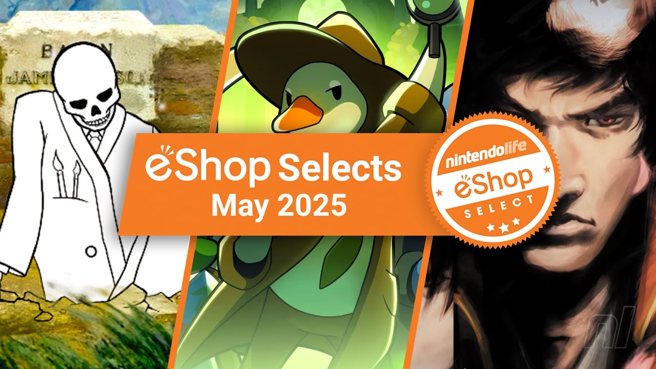 Feature: Nintendo Life eShop Selects (May 2025)