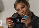 Tennis Legend Serena Williams Stars In Nintendo's Latest Round Of Switch TV Spots