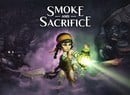 Go Behind-The-Scenes With Upcoming Switch Survival RPG Smoke and Sacrifice