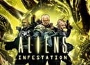 In Space, Nobody Can Hear This Aliens: Infestation Trailer