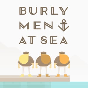 burly men at sea vengeance satisfied